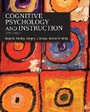 Cover: Cognitive Psychology and Instruction - Pearson