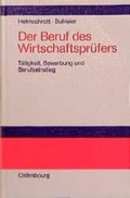 Cover: Der Beruf des Wirtschaftspr&uuml;fers - De Gruyter Oldenbourg