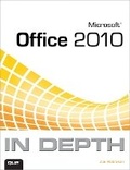 Cover: Microsoft Office 2010 In Depth - Que Corporation,U.S.