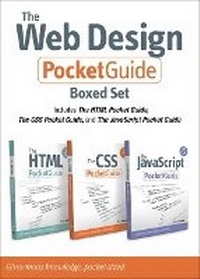 Enlarge image Cover: The Web Design Pocket Guide Boxed Set (Includes The HTML Pocket Guide, The JavaScript Pocket Guide, and The CSS Pocket Guide) - Peachpit Press Publications