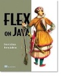 Cover: Flex on Java - Manning Publications