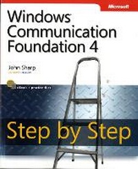 Enlarge image Cover: Windows Communication Foundation 4 Step by Step - Microsoft Press