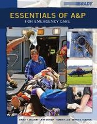 Abbildung von: Essentials of A&P for Emergency Care - Pearson