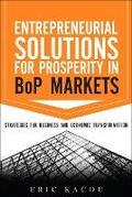 Cover: Entrepreneurial Solutions for Prosperity in BoP Markets - Financial TImes Prentice Hall