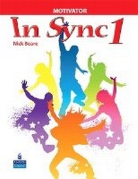 Enlarge image Cover: In Sync 1 Motivator - Pearson Education (US)