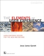 Cover: Elements of User Experience, The: User-Centered Design for the Web and Beyond - New Riders
