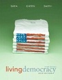 Cover: Living Democracy, Brief National Edition with MyPoliSciLab with eText -- Access Card Package - Pearson