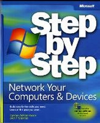Enlarge image Cover: Network Your Computer & Devices Step by Step - Microsoft Press