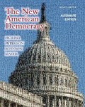 Cover: New American Democracy, The, Alternate Edition with MyPoliSciLab with eText -- Access Card Package - Pearson