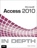 Cover: Microsoft Access 2010 In Depth - Que Corporation,U.S.