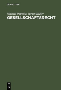 Abbildung von: Gesellschaftsrecht - De Gruyter Oldenbourg