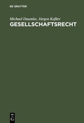 Cover: Gesellschaftsrecht - De Gruyter Oldenbourg