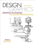 Cover: Design Graphics: Drawing Techniques for Design Professionals - Pearson