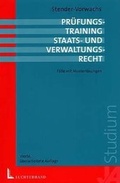 Cover: Pr&uuml;fungstraining Staats- und Verwaltungsrecht - Luchterhand