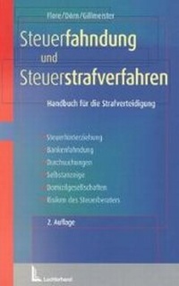 Abbildung von: Verteidigung bei Steuerfahndung und Steuerstrafverfahren - Luchterhand