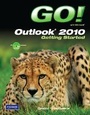 Cover: GO! with Microsoft Outlook 2010 Getting Started - Pearson