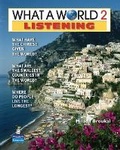 Cover: WHAT A WORLD 2 LISTENING 1/E STUDENT BOOK 247795 - Pearson Education (US)