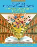 Cover: Phonics, Phonemic Awareness, and Word Analysis for Teachers - Pearson