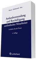 Cover: Auslandsentsendung und Besch&auml;ftigung ausl&auml;ndischer Mitarbeiter - Luchterhand