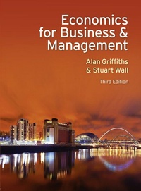 Enlarge image Cover: Economics for Business and Management - Financial Times Prentice Hall