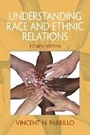 Cover: Understanding Race and Ethnic Relations - Pearson