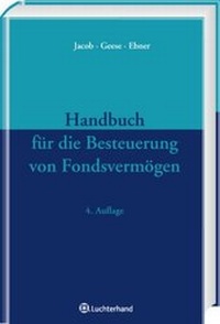 Abbildung von: Handbuch für die Besteuerung von Fondsvermögen - Luchterhand