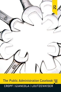 Enlarge image Cover: The Public Administration Casebook - Routledge