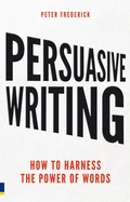 Cover: Persuasive Writing - Pearson Business