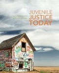Cover: Juvenile Justice Today - Pearson