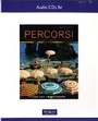 Cover: Text Audio CDs for Percorsi - Pearson