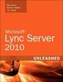 Cover: Microsoft Lync Server 2010 Unleashed - Sams Publishing