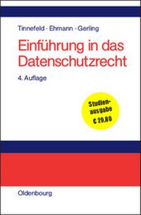 Abbildung von: Einführung in das Datenschutzrecht - De Gruyter Oldenbourg