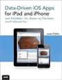 Cover: Data-driven iOS Apps for iPad and iPhone with FileMaker Pro, Bento by FileMaker, and FileMaker Go - Que Corporation,U.S.