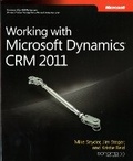 Cover: Working with Microsoft Dynamics CRM 2011 - Microsoft Press