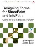 Cover: Designing Forms for SharePoint and InfoPath - Addison Wesley