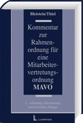 Cover: Kommentar zur Rahmenordnung f&uuml;r eine Mitarbeitervertretungsordnung - MAVO - Luchterhand