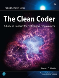 Enlarge image Cover: Clean Coder, The: A Code of Conduct for Professional Programmers - Pearson