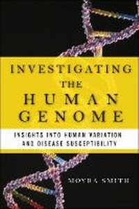 Abbildung von: Investigating the Human Genome - Financial TImes Prentice Hall