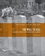 Cover: The Will to Kill - Pearson