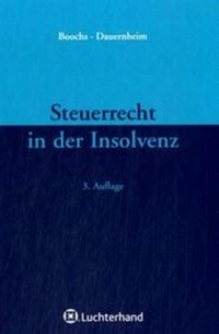 Abbildung von: Steuerrecht in der Insolvenz - Luchterhand