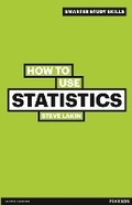 Cover: How to Use Statistics - Pearson Education Limited
