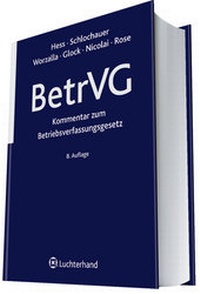 Bild vergrößern Bild: Kommentar zum Betriebsverfassungsgesetz - Luchterhand
