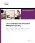 Cover: Cisco Unified Contact Center Enterprise (UCCE) - Cisco Press