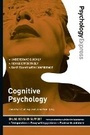 Cover: Psychology Express: Cognitive Psychology - Pearson Education Limited