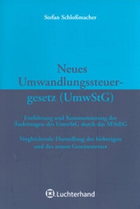 Abbildung von: Neues Umwandlungssteuergesetz (UmwStG) - Luchterhand