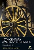 Cover: York Notes Companions Nineteenth Century American Literature - Longman