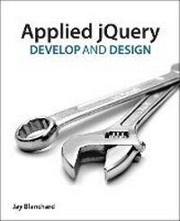 Enlarge image Cover: Applied jQuery - Peachpit Press Publications
