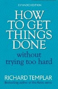 Enlarge image Cover: How to Get Things Done Without Trying Too Hard - Pearson Life