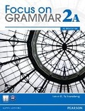 Cover: Focus on Grammar Student Book Split 2A - Pearson Education (US)