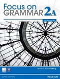 Cover: Value Pack: Focus on Grammar 2A Student Book and 2A Workbook - Pearson Education (US)